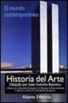 historia del arte: el mundo contemporaneo (ed. en cartone)-jaime brihuega sierra-9788420642741
