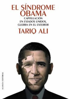 el sindrome de obama: capitulacion en estados unidos, guerra en e l exterior-tariq ali-9788420651941