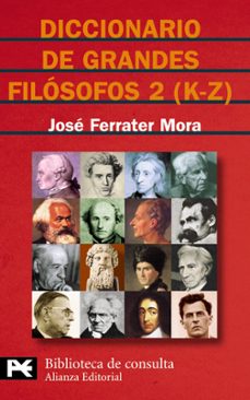 diccionario de grandes filosofos: k-z (vol. 2)-9788420673141