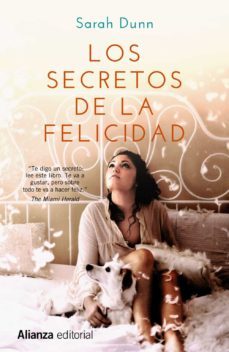 los secretos de la felicidad-sarah dunn-9788420676241