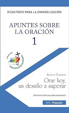 apuntes sobre la oracion - 1-angelo comastri-9788422023241