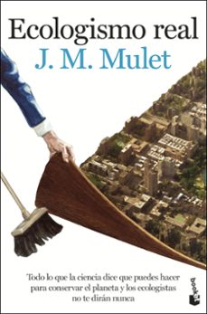 ecologismo real-j.m. mulet-9788423361441