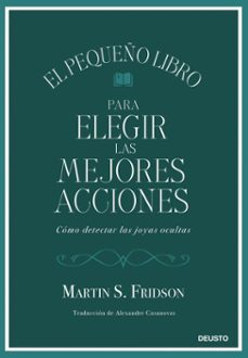 el pequeño libro para elegir las mejores acciones (ebook)-martin s. fridson-9788423439041