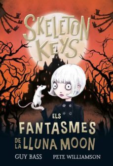 skeleton keys 2. els fantasmes de la lluna moon-9788424666941