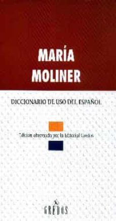 diccionario de uso del español-maria moliner-9788424922641
