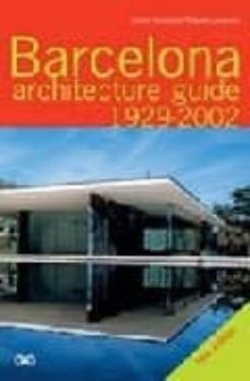 barcelona architecture guide 1929-2002-9788425218941