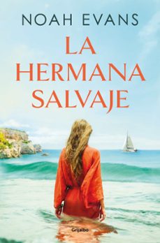 la hermana salvaje-noah evans-9788425366741