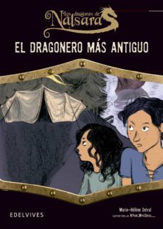 el dragonero mas antiguo (los dragones de nalsara)-marie helene delval-9788426389541