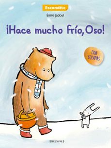 ¡hace mucho frio, oso!-emile jadoul-9788426393241