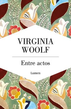 entre actos-virginia woolf-9788426432841