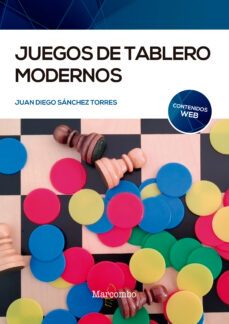 juegos de tablero modernos-juan diego sanchez torres-9788426732941