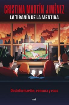 la tirania de la mentira (ebook)-cristina martin jimenez-9788427054141