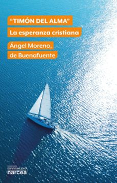 & x0201c;timon del alma& x0201d;-de buenafuente, ángel moreno-9788427733541