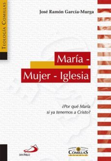 maria - mujer - iglesia-jose ramon garcia murga-9788428540841