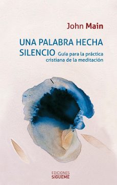 una palabra hecha silencio-9788430119141