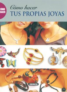 tus propias joyas (como hacer)-9788430551941