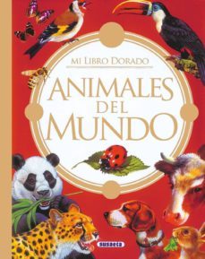 animales del mundo (mi libro dorado)-9788430574841