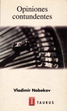 opiniones contundentes-vladimir nabokov-9788430603541