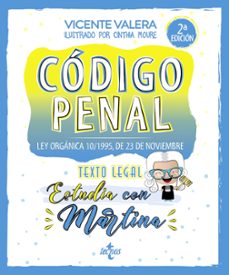 codigo penal. estudia con martina (2ª ed.)-vicente valera-9788430983841