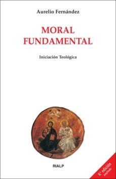 moral fundamental-aurelio fernandez-9788432142741
