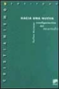 hacia una nueva configuracion del mundo-guillem muntaner-9788433016041