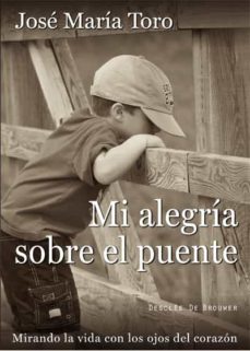 mi alegria sobre el puente-9788433027641