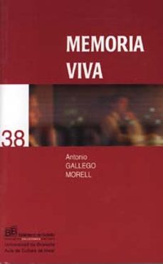 memoria viva-antonio gallego morell-9788433833341