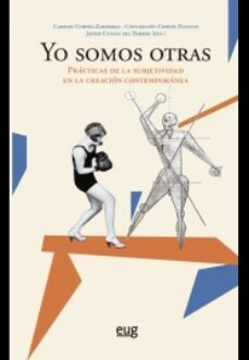 yo somos otras: practicas de la subjetividad en la creacion contemporanea-9788433868541