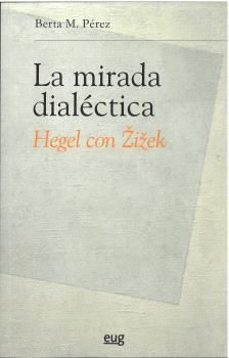 la mirada dialectica-berta m. perez-9788433873941