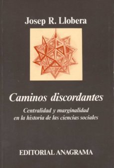 caminos discordantes-josep ramon llobera i plana-9788433913241
