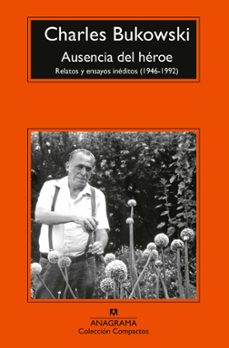 ausencia del heroe (ebook)-charles bukowski-9788433922441