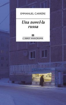 una novel·la russa-emmanuel carrere-9788433943941
