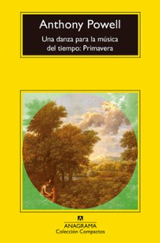 una danza para la musica del tiempo: primavera-anthony powell-9788433960641