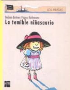 la temible niñasaurio-barbara bottner-peggy rathmann-9788434862241