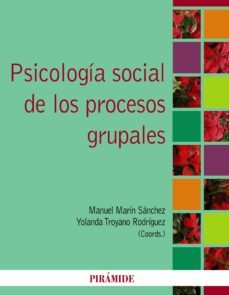 psicologia social de los procesos grupales (ebook)-manuel marin sanchez-yolanda (coords) troyano rodriguez-9788436826241