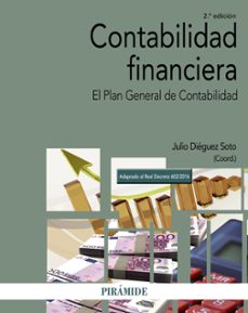 contabilidad financiera (2ª ed.): el plan general de contabilidad-9788436837841