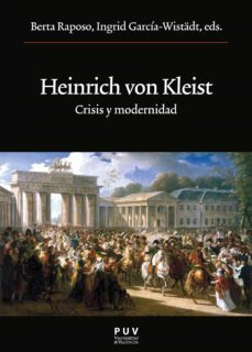 heinrich von kleist (ebook)-berta raposo-9788437092041