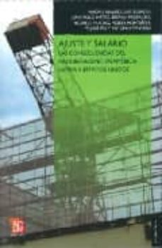 ajuste y salario: las consecuencias del neoliberalismo en america latina y estados unidos-9788437506241