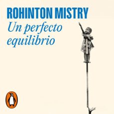 un perfecto equilibrio (audiolibro)-rohinton mistry-9788439745341