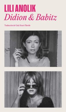 didion y babitz (ebook)-lili anolik-9788439746041