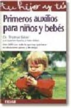 primeros auxilios para niños y bebes-thomas seiler-9788441400641