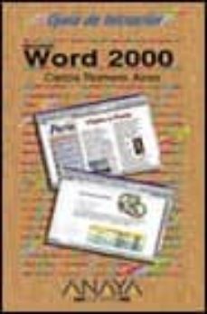 microsoft word 2000 (guia de iniciacion)-9788441508941