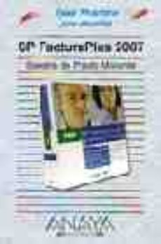 facturaplus 2007 (guias practicas)-sandra de prado morante-9788441521841