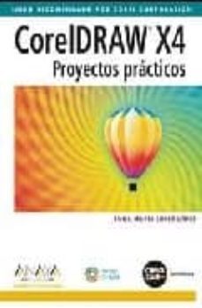 coreldraw x4. proyectos practicos-9788441524941