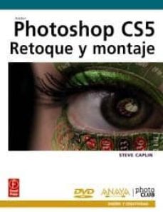 photoshop cs5: retoque y montaje-9788441528741