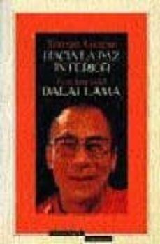 hacia la paz interior: lecciones del dalai lama-9788445500941