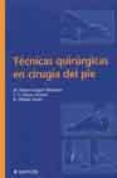 tecnicas quirurgicas en cirugia del pie-9788445813041