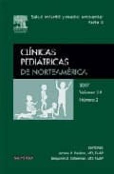 clinicas pediatricas de norteamerica 2007 nº 2: salud infantil y medio ambiente (2ª parte)-j. a. paulson-b. a. gitterman-9788445818541