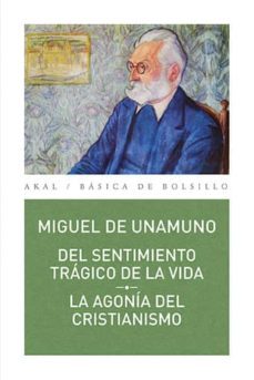 del sentimiento tragico de la vida /la agonia del cristianismo-9788446043041