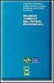 regimen juridico del futbol profesional-carlos del campo colas-pablo mayor menendez-enrique arnaldo alcubilla-9788447009541
